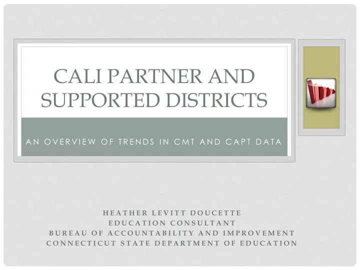 cali partner and supported districts