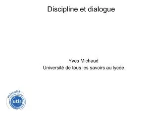 yves michaud universit de tous les savoirs au lyc e