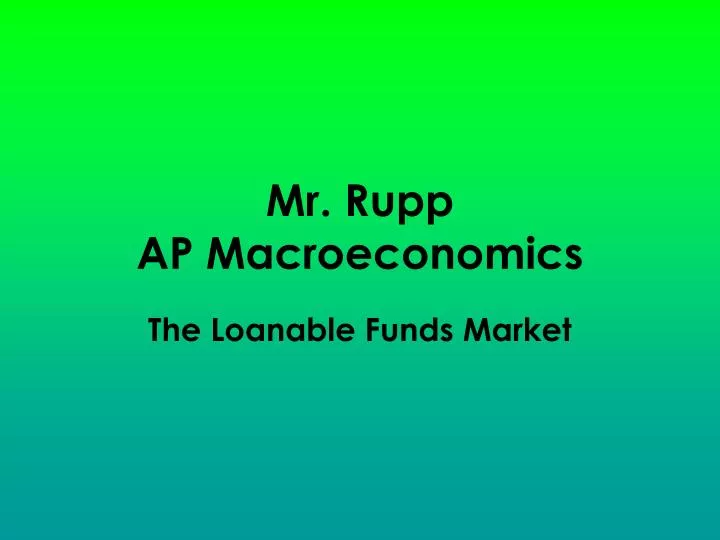 mr rupp ap macroeconomics