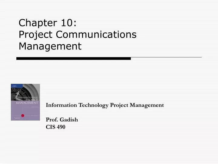chapter 10 project communications management