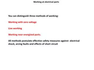 Working at electrical parts