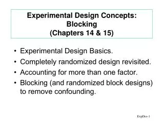 Experimental Design Concepts: Blocking (Chapters 14 &amp; 15)