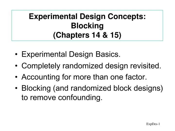 experimental design concepts blocking chapters 14 15