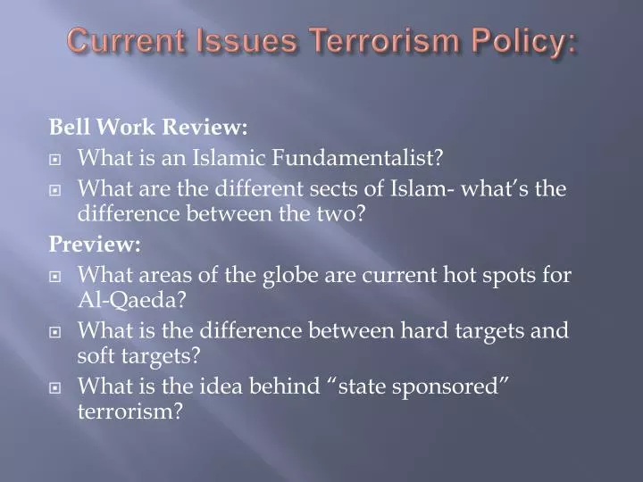 current issues terrorism policy