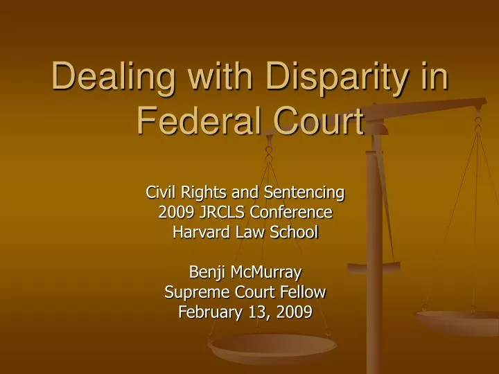 dealing with disparity in federal court