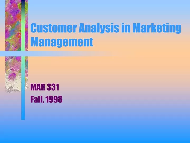 customer analysis in marketing management