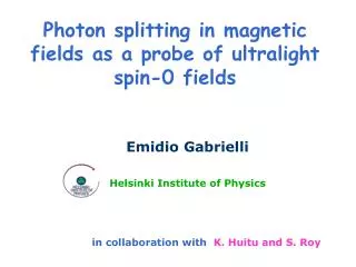 Photon splitting in magnetic fields as a probe of ultralight spin-0 fields