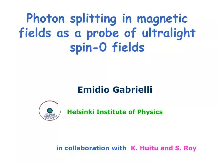 photon splitting in magnetic fields as a probe of ultralight spin 0 fields