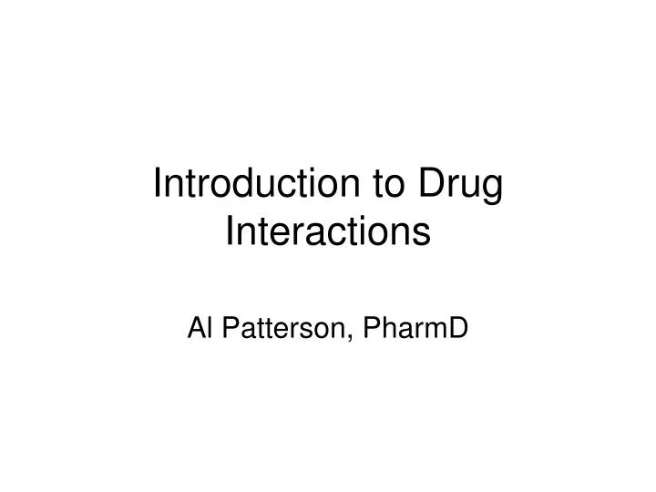 introduction to drug interactions