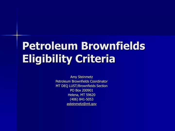 petroleum brownfields eligibility criteria
