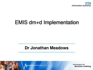 EMIS dm+d Implementation