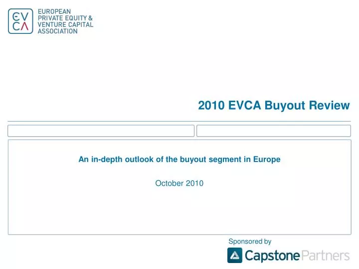 an in depth outlook of the buyout segment in europe october 2010