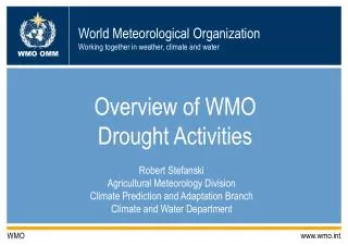 Overview of WMO Drought Activities