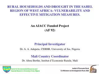 RURAL HOUSEHOLDS AND DROUGHT IN THE SAHEL REGION OF WEST AFRICA: VULNERABILITY AND EFFECTIVE MITIGATION MEASURES.