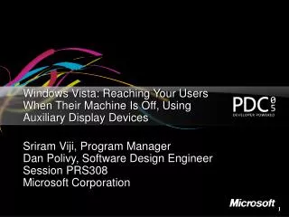 Windows Vista: Reaching Your Users When Their Machine Is Off, Using Auxiliary Display Devices