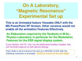 On A Laboratory, “Magnetic Resonance” Experimental Set up