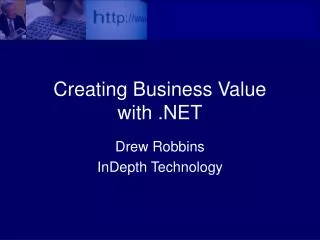 Creating Business Value with .NET