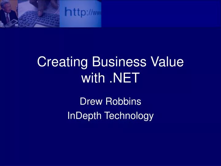 creating business value with net