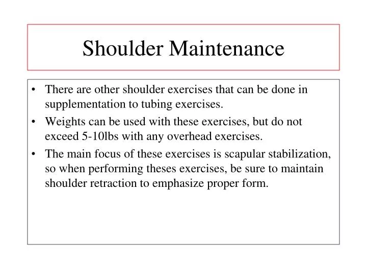 shoulder maintenance