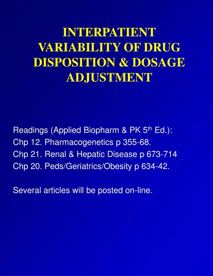 interpatient variability of drug disposition dosage adjustment