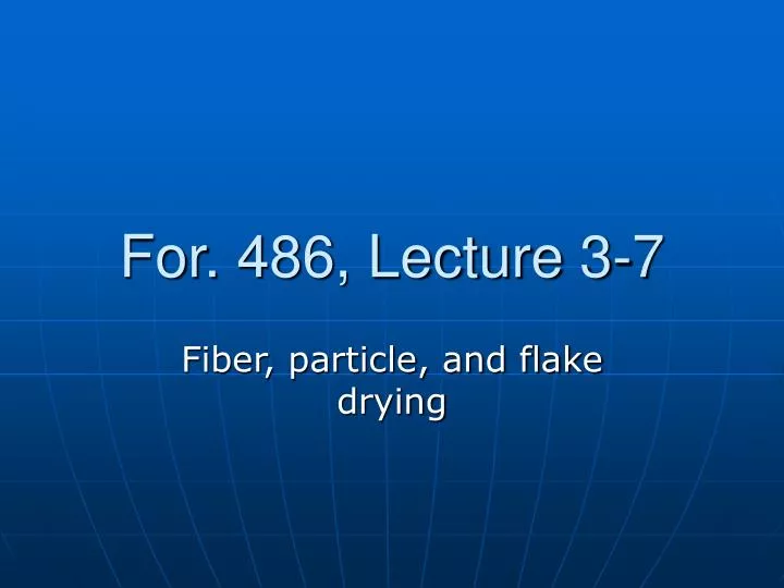 for 486 lecture 3 7