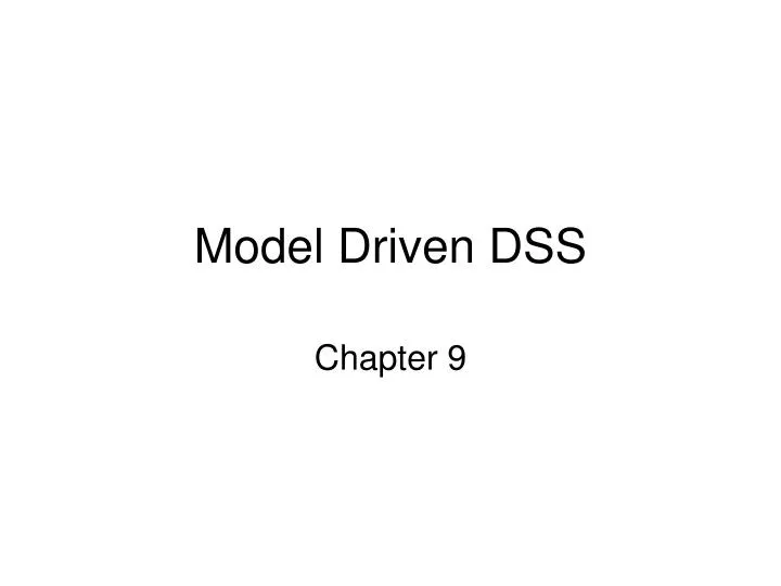 model driven dss