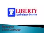 Managing Chest Drainage - slide 1