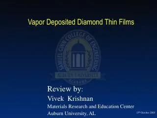 Vapor Deposited Diamond Thin Films