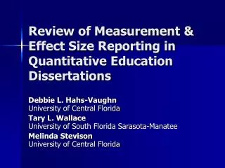 Review of Measurement &amp; Effect Size Reporting in Quantitative Education Dissertations