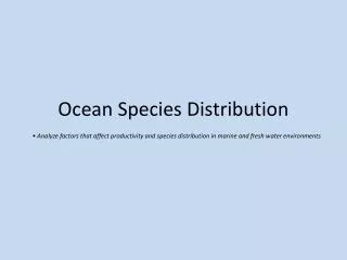 Ocean Species Distribution