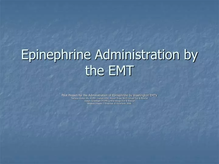 epinephrine administration by the emt