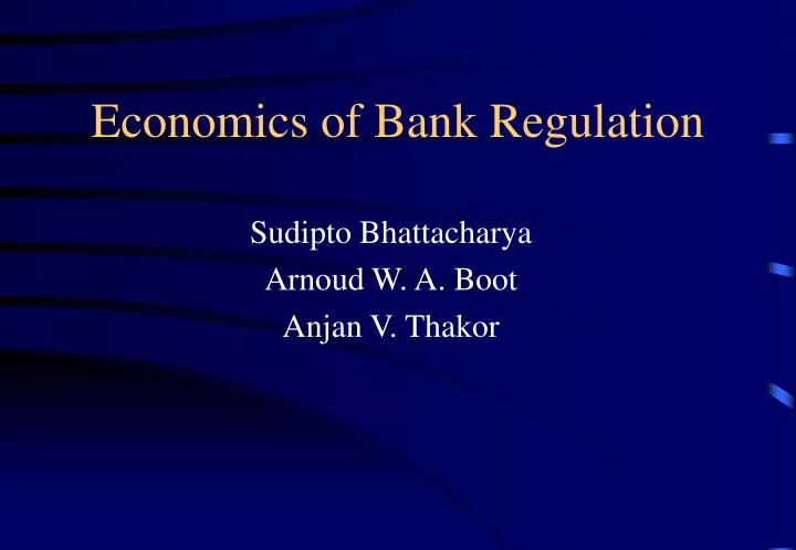 economics of bank regulation