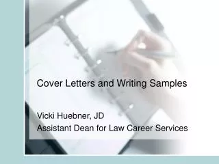 Cover Letters and Writing Samples