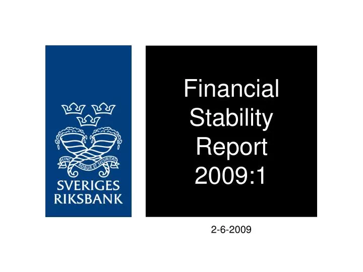 financial stability report 2009 1