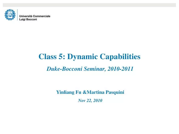 class 5 dynamic capabilities duke bocconi seminar 2010 2011