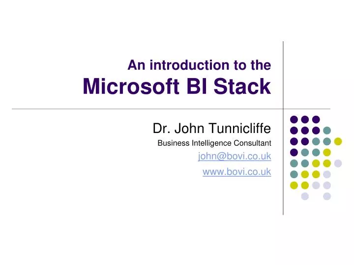 an i ntroduction to the microsoft bi stack