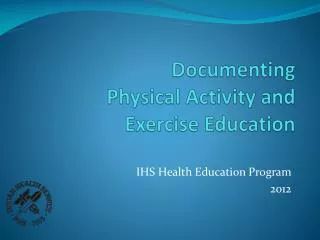 Documenting Physical Activity and Exercise Education