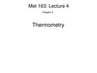 Met 163: Lecture 4