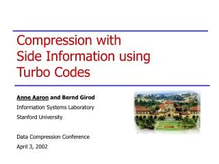 Compression with Side Information using Turbo Codes