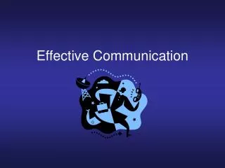 Effective Communication