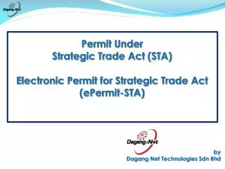 Permit Under Strategic Trade Act (STA) Electronic Permit for Strategic Trade Act ( ePermit -STA)