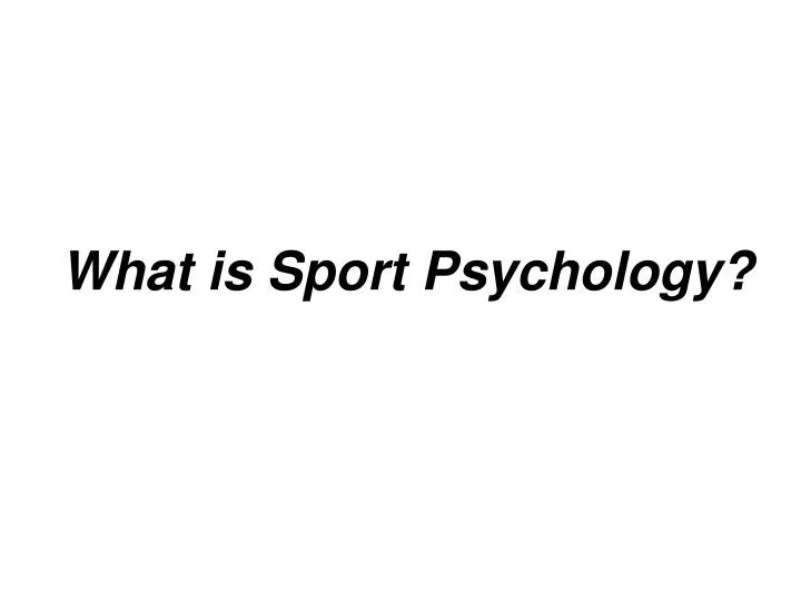 what is sport psychology