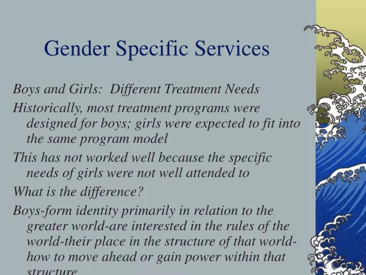 gender specific services