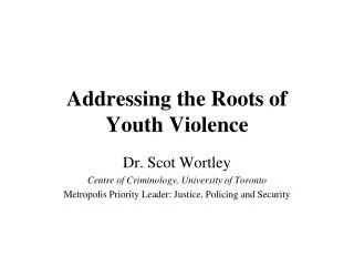 Addressing the Roots of Youth Violence
