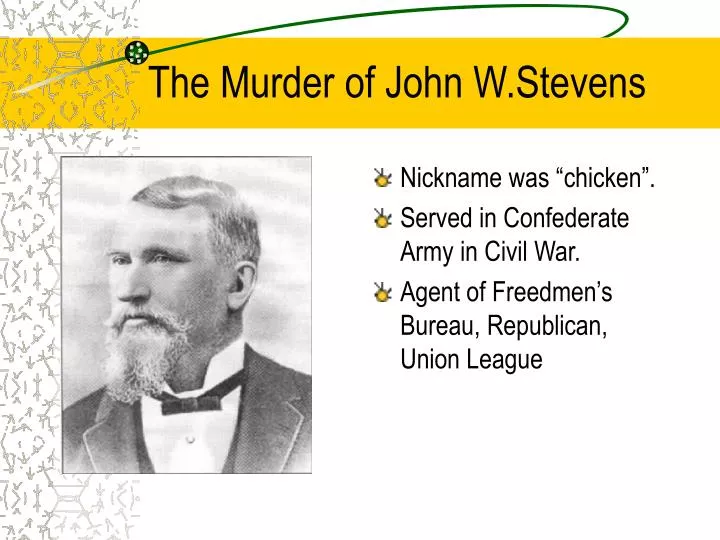 the murder of john w stevens