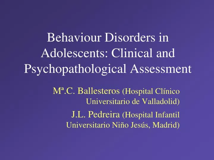 behaviour disorders in adolescents clinical and psychopathological assessment