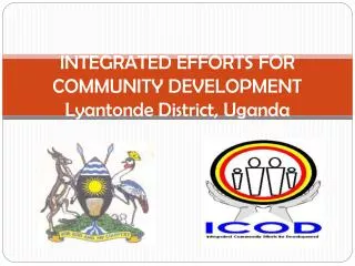 Integrated Efforts for Community Development Lyantonde District, Uganda