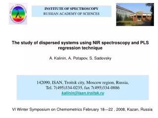 INSTITUTE OF SPECTROSCOPY RUSSIAN ACADEMY OF SCIENCES