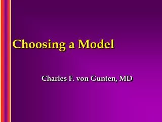 Choosing a Model