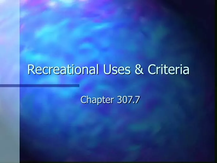 recreational uses criteria